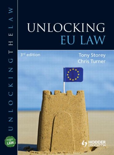 Imagen de archivo de Unlocking EU Law (Unlocking the Law) (Volume 2) a la venta por MusicMagpie