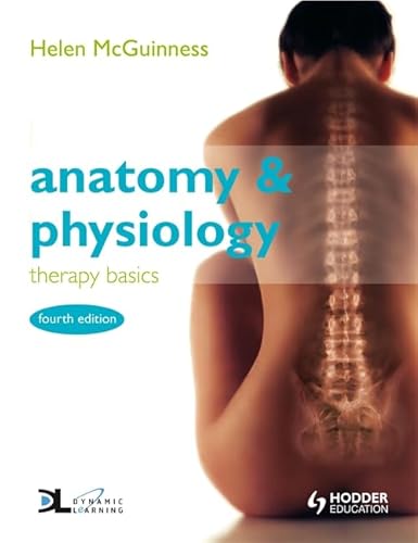 Stock image for Anatomy & Physiology: Therapy Basics Fourth Edition for sale by WorldofBooks