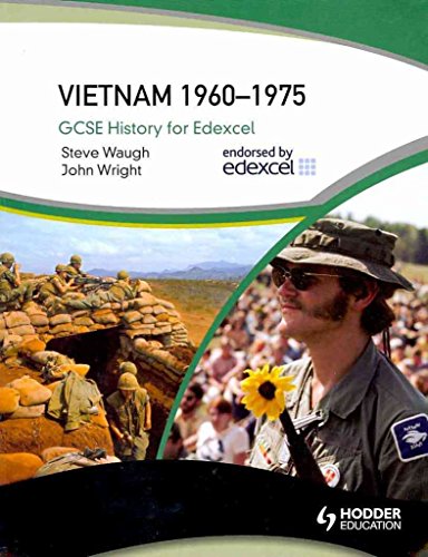 Imagen de archivo de GCSE History for Edexcel: Vietnam 1950-75 (GCSE Modern World History for Edexcel) a la venta por Brit Books