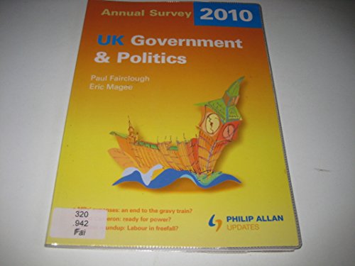 Stock image for Uk Government & Politics: Annual Survey 2010 for sale by MusicMagpie