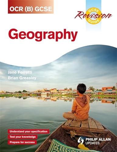 Stock image for OCR (B) GCSE Geography Revision Guide for sale by AwesomeBooks