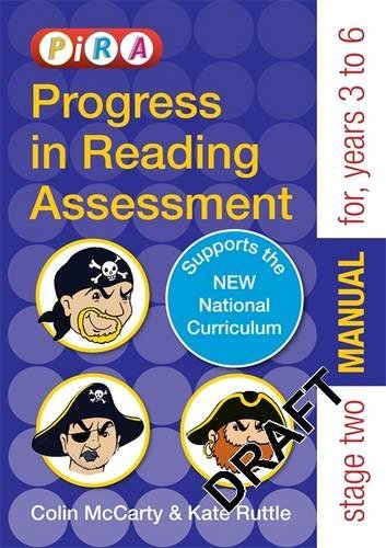 Progress in Reading Assessment (PiRA) Stage Two (Tests 3-6) Manual (9781444111194) by McCarty, Colin