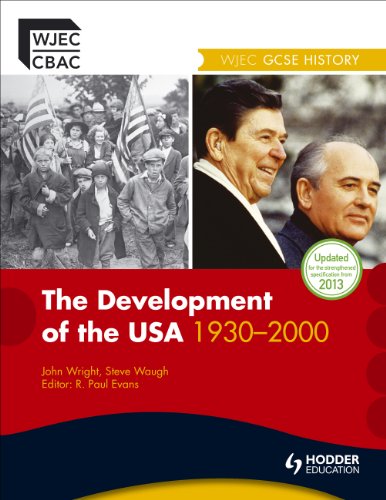 Imagen de archivo de WJEC GCSE History: The Development of the USA 1930-2000 (WJHI) a la venta por AwesomeBooks