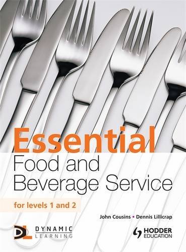 Beispielbild fr Essential Food and Beverage Service for Levels 1 and 2: Levels 1 & 2 zum Verkauf von WorldofBooks