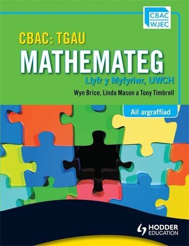 Stock image for CBAC: TGAU WJEC Mathemateg (Mathematics): Higher Student's Book for sale by AwesomeBooks