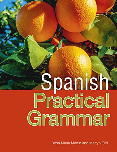 9781444116007: Spanish Practical Grammar (All That Matters)
