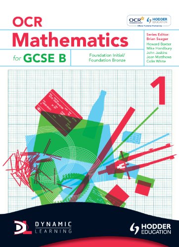 Beispielbild fr OCR Mathematics for GCSE Specification B - Student Book 1 Foundation Initial & Bronze: Bk. 1 (OBMT) zum Verkauf von WorldofBooks