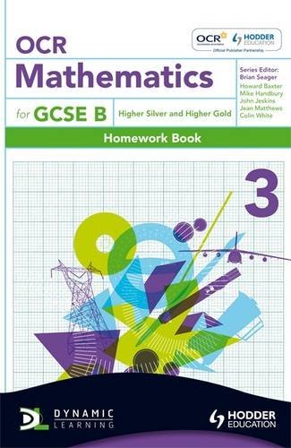 Imagen de archivo de OCR Mathematics for GCSE Specification B - Homework Book 3 Higher Silver & Gold (OBMT) a la venta por AwesomeBooks