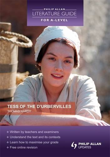 Stock image for Tess of the D'urbervilles (Philip Allen Literature Guide for a-Level) for sale by GF Books, Inc.