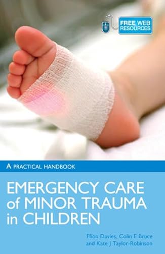 Imagen de archivo de Emergency Care of Minor Trauma in Children a la venta por Books Puddle