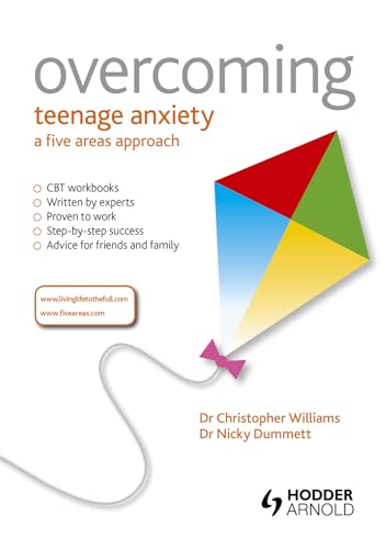 Overcoming Teenage Anxiety, Stress and Panic (9781444120158) by Williams, Christopher; Dummett, Nicky