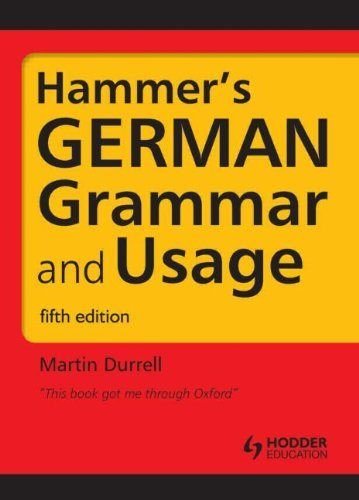 Hammer's German Grammar and Usage (9781444120165) by Durrell, Martin