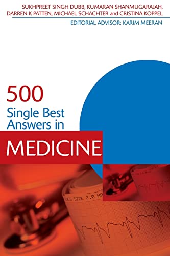Stock image for 500 Single Best Answers in Medicine (Medical Finals Revision Series) for sale by SecondSale