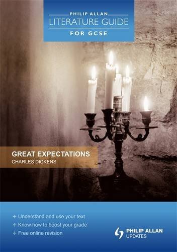 9781444121551: Philip Allan Literature Guide (for GCSE): Great Expectations: Charles Dickens