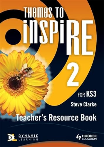 Themes to Inspire for Ks3. Teacher's Resource Book 2 (9781444122091) by Steve Clarke
