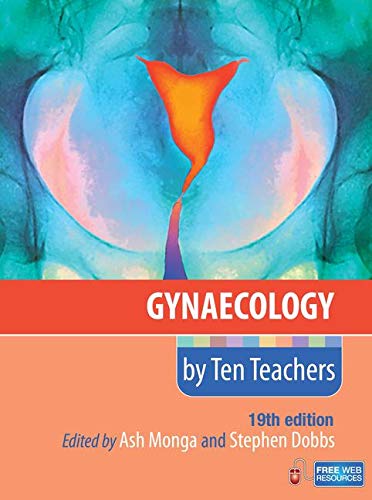 9781444122312: Gynaecology by Ten Teachers, 19th Edition