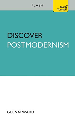 Discover Postmodernism: Flash (Flash (Hodder Education)) (9781444123197) by Ward, Glenn