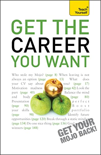 Beispielbild fr Get the Career You Want zum Verkauf von MusicMagpie