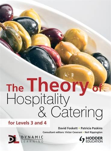 Beispielbild fr The Theory of Hospitality and Catering for Levels 3 and 4 zum Verkauf von Anybook.com