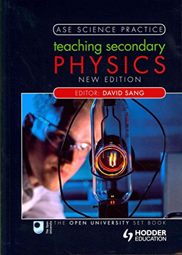9781444124309: Teaching Secondary Physics (ASE Science Practice)