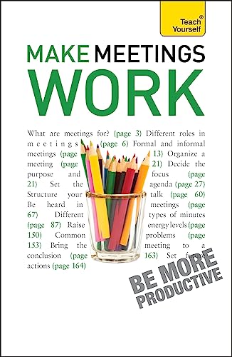 Stock image for Make Meetings Work: Teach Yourself (Paperback) for sale by Grand Eagle Retail