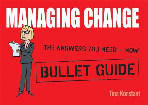 9781444134865: Managing Change: Bullet Guides