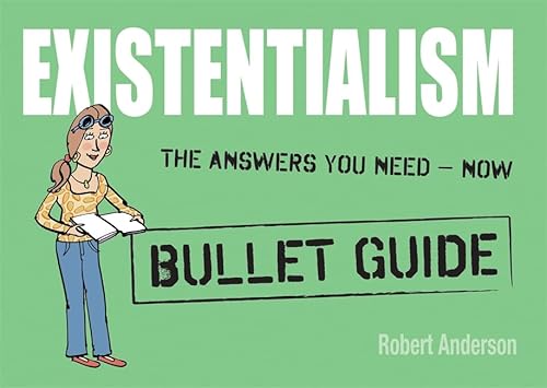 Existentialism (Bullet Guides) (9781444134964) by Anderson, Robert