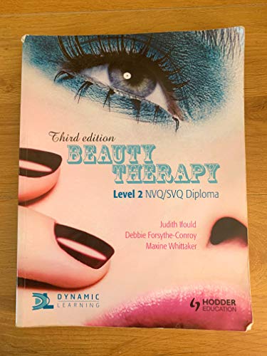 Stock image for Beauty Therapy: Level 2 NVQ/SVQ Diploma for sale by Dufour Editions Inc.