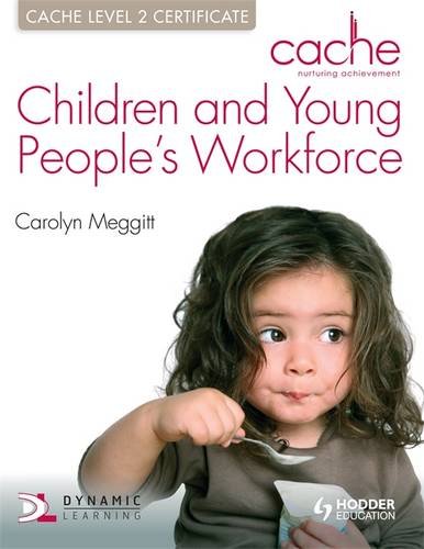 Stock image for CACHE Level 2 Children & Young People's Workforce Certificate for sale by AwesomeBooks