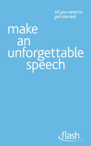 Stock image for Make An Unforgettable Speech: Flash for sale by AwesomeBooks