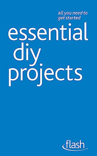Imagen de archivo de Essential DIY Projects: Flash (Flash (Hodder Education)) a la venta por WorldofBooks