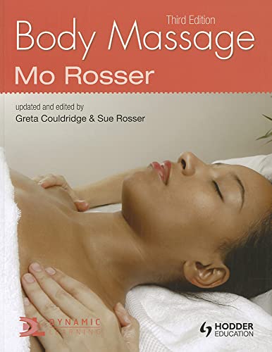 Imagen de archivo de Body Massage, third edition: Therapy Basics a la venta por WorldofBooks