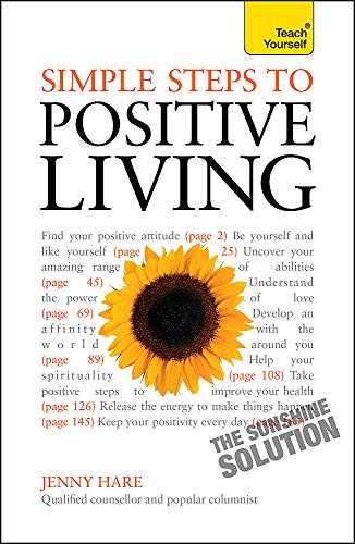 Imagen de archivo de Simple Steps to Positive Living: Teach Yourself a la venta por WorldofBooks