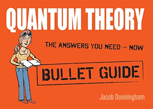 Stock image for Quantum Theory: Bullet Guides for sale by WorldofBooks