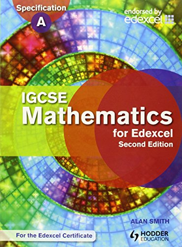 9781444138221: IGCSE Mathematics for Edexcel Student's Book 2nd Edition: Also for the Edexcel Certificate