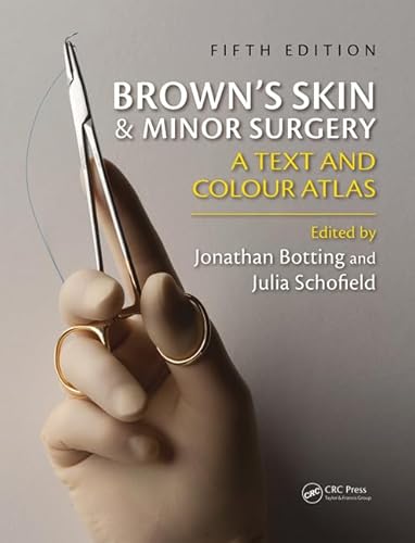 Stock image for Brown's Skin and Minor Surgery: A Text and Color Atlas for sale by Revaluation Books