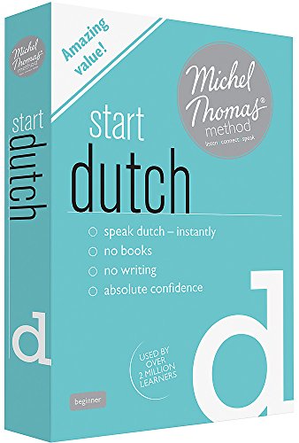 Imagen de archivo de Start Dutch (Learn Dutch with the Michel Thomas Method): Listen, Connect, Speak (Michel Thomas Method Series) a la venta por WorldofBooks