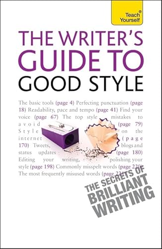 9781444139662: Writer's Guide to Good Style: Teach Yourself