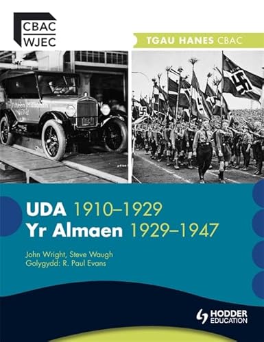 Stock image for WJEC GCSE History: The USA 1910-1929 and Germany 1929-1947 Welsh Edition (WJHI) for sale by WorldofBooks