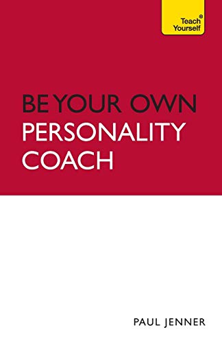 Stock image for Be Your Own Personality Coach for sale by Blackwell's