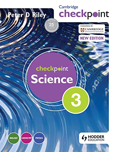 

Cambridge Checkpoint Science: Vol 3