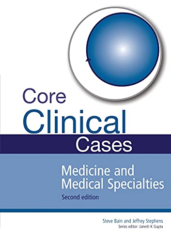 Stock image for Core Clinical Cases in Medicine and Medical Specialties: A problem-solving approach for sale by HPB-Red