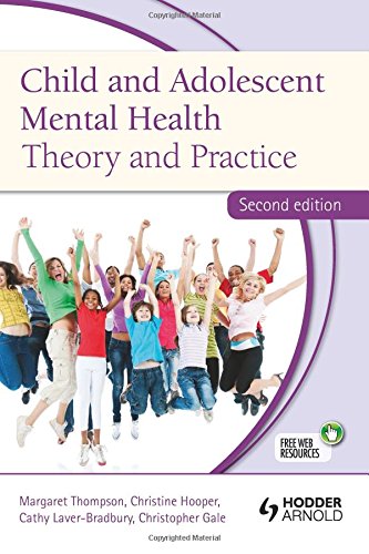 Beispielbild fr Child and Adolescent Mental Health: Theory and Practice, Second Edition zum Verkauf von SecondSale