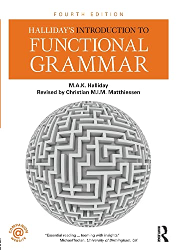 Beispielbild fr Halliday's Introduction to Functional Grammar zum Verkauf von Bahamut Media