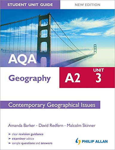 9781444147797: Unit 3 Contemporary Geographical Issues (Aqa A2 Geography Student Unit Guide)