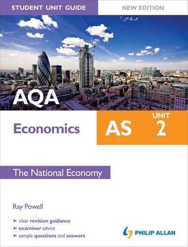 Beispielbild fr AQA AS Economics Student Unit Guide: Unit 2 New Edition The National Economy zum Verkauf von AwesomeBooks