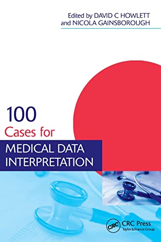 Imagen de archivo de 100 Cases for Medical Data Interpretation (Medical Finals Revision Series) a la venta por Chiron Media
