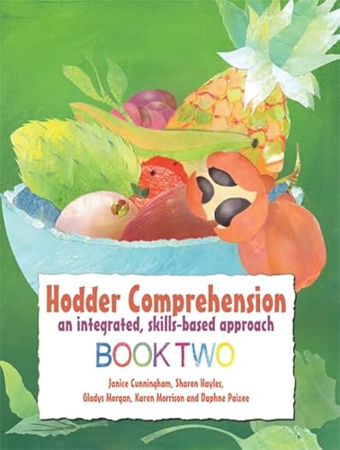 Hodder Comprehension: An Integrated, Skills-based Approach Book 2 (9781444150254) by Gladys Morgan