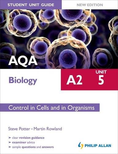 Beispielbild fr AQA A2 Biology Student Unit Guide New Edition: Unit 5 Control in Cells and in Organisms zum Verkauf von WorldofBooks