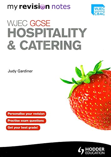 9781444153897: Wjec Gcse Hospitality & Catering: A Revision Guide